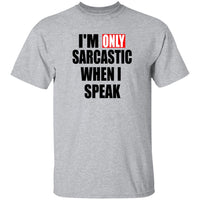 Sarcastic T-Shirt